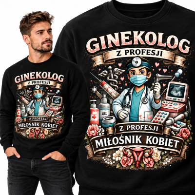 BLUZA ŚMIESZNA GINEKOLOG
